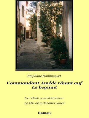 cover image of Commandant Amédé räumt auf--Es beginnt